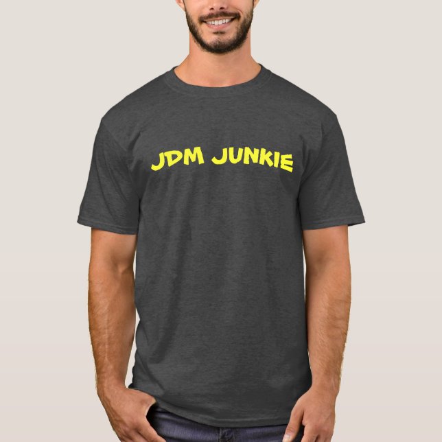 JDM JUNKIE T-Shirt (Front)