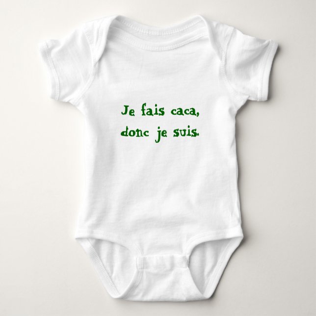 Je fais caca, donc je suis. baby bodysuit (Front)