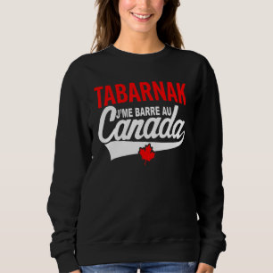 Je Me Bar Au Canada Passion Canada Flag Humour Sweatshirt