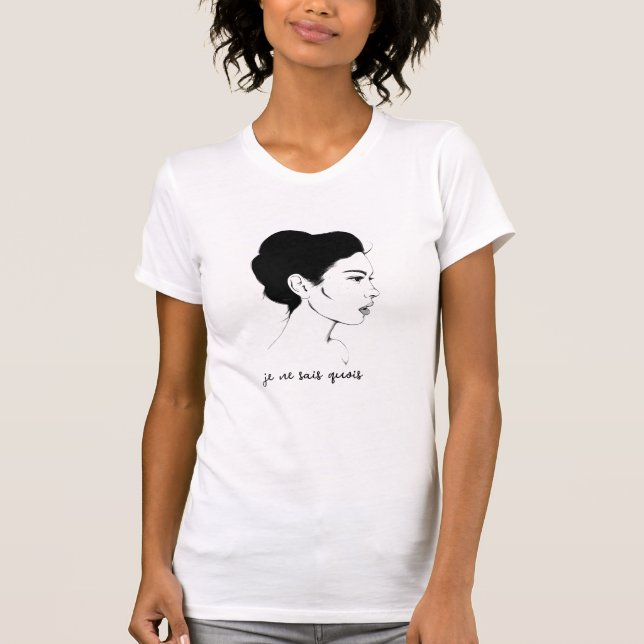  Je Ne Sais Quoi T-Shirt  (Front)