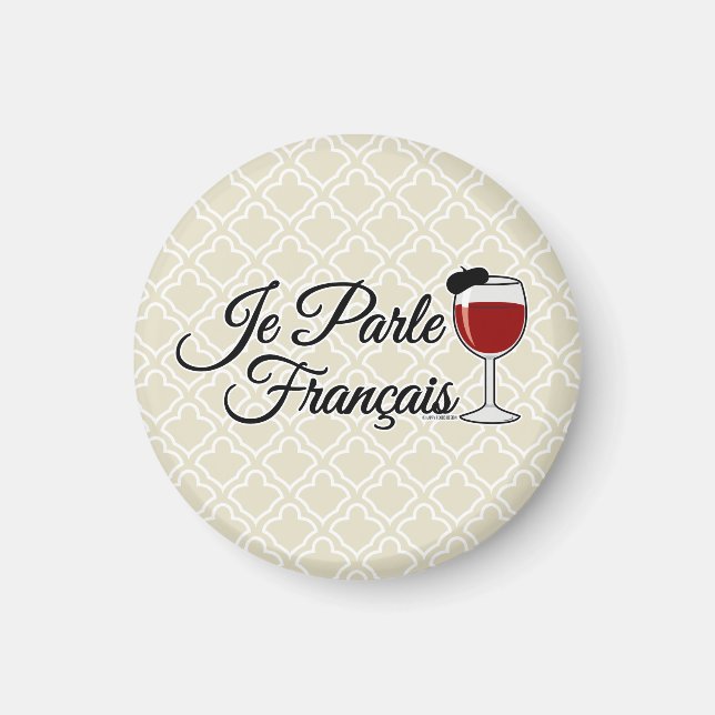 Je Parle Francais I speak French wine glass beret Magnet (Front)