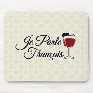 Je Parle Francais I speak French wine glass beret Mouse Pad