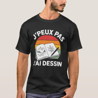 Je Peux Pas J'ai Dessin Citation Retro Sunset T-Shirt