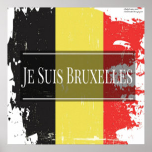 Je Suis Bruxelles (We Are Brussels) Beaut. Poster