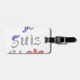 Je Suis Paris I Love Paris Text Art Print Luggage Tag