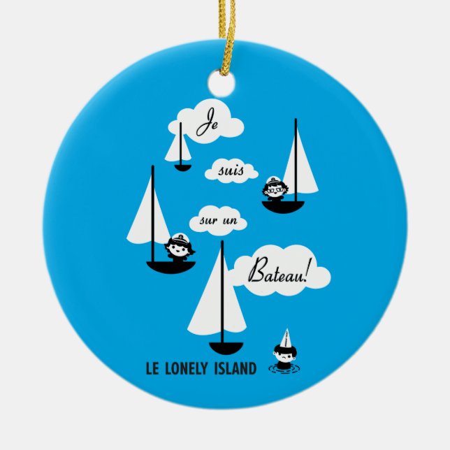 Je suis sur un Bateau! Ceramic Tree Decoration (Front)