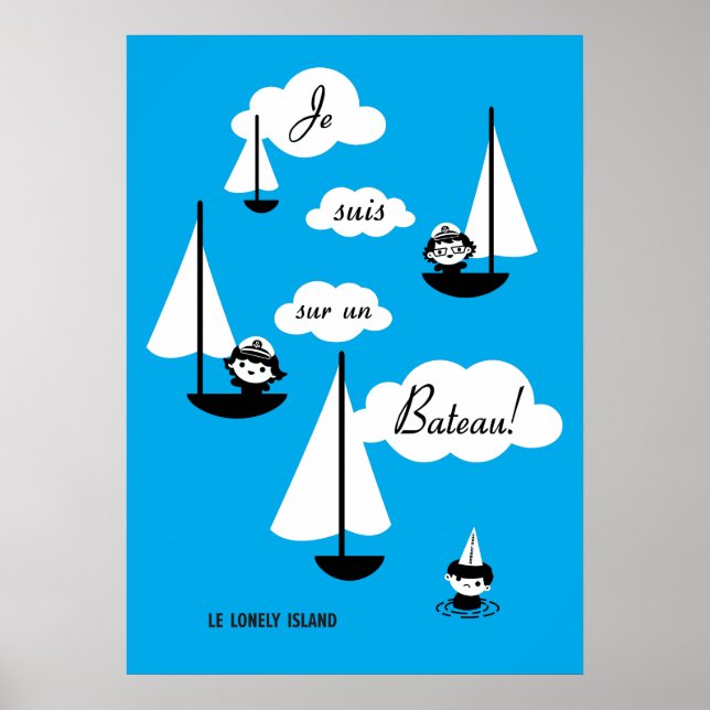 Je suis sur un Bateau! Poster (Front)