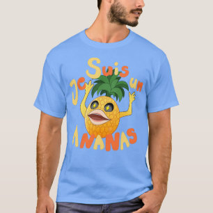 Je Suis Un Ananas T-Shirt