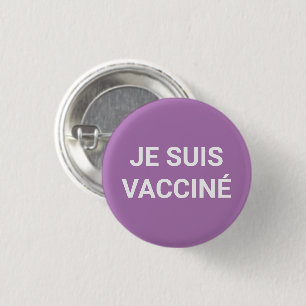 Je suis vacciné, lavender french language 3 cm round badge