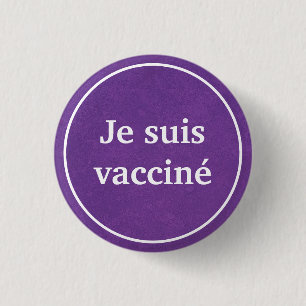 Je suis vacciné (Purple) French Language Button