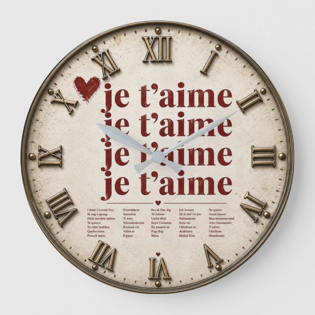 Je T’aime in Many Languages Romantic Large Clock (Front)