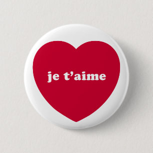 JE T'AIME 6 CM ROUND BADGE