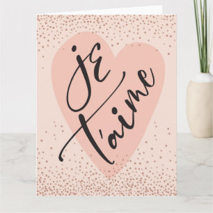 Je T'aime Folded Blank Greeting Card