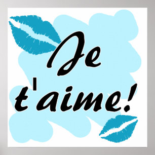 Je t'aime! - French I love you Poster