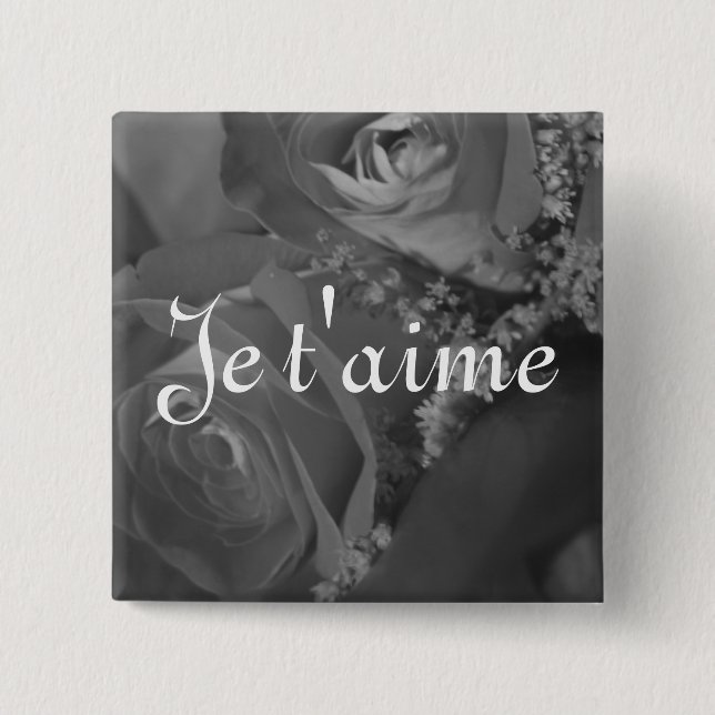 "Je t'aime" (French translation of "I love you.") 15 Cm Square Badge (Front)