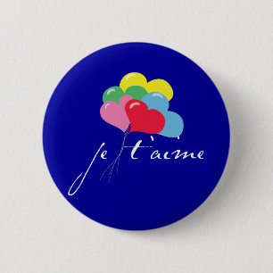 Je' taime (I love you) 6 Cm Round Badge
