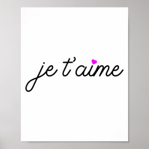 Je Taime I Love You Fun French Valentines Graphic  Poster