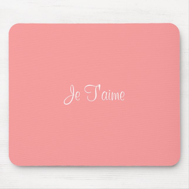Je T'aime mousepad (Front)