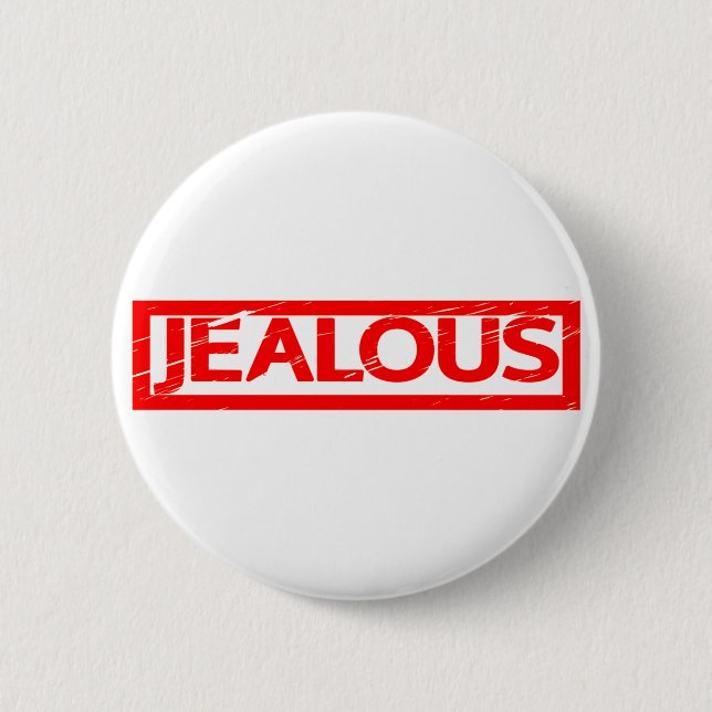 Jealous Stamp 6 Cm Round Badge (Front)