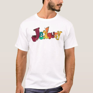 Jealousy T-Shirt
