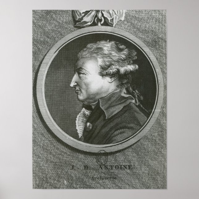 Jean Denis Antoine  architect Poster (Front)