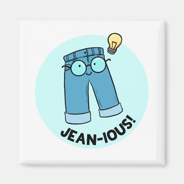 Jean-ious Denim Pants Pun Magnet (Front)
