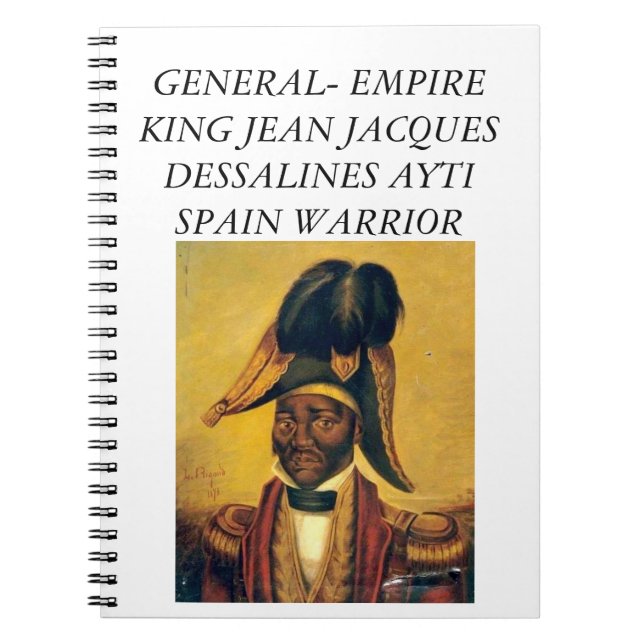 JEAN JACQUES DESSALINES NOTEBOOK (Front)