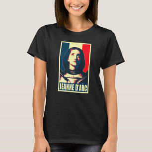 Jeanne Darc Joan Of Arc Retro France Poster Propag T-Shirt