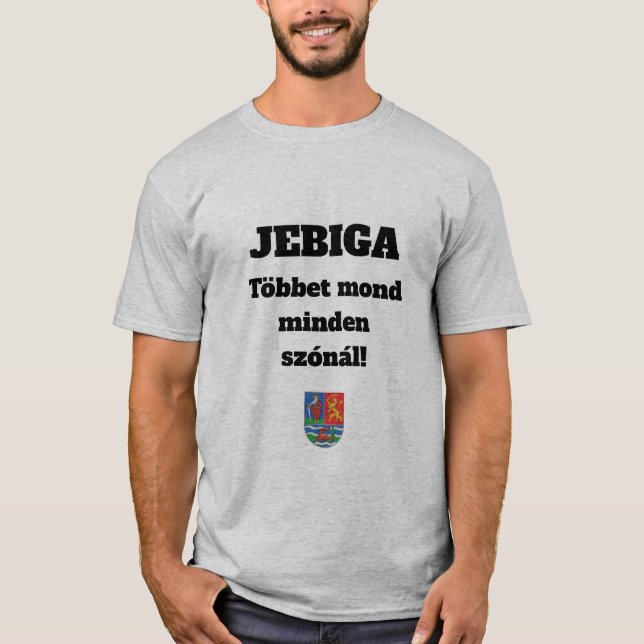JEBIGA Többet mond minden szónál! rövid ujjú T-Shirt (Front)