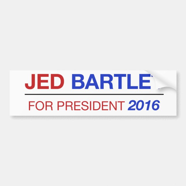 JED BARTLET 2016 bumper sticker! Sticker (Front)