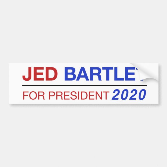 Jed Bartlet for President 2020 bumper sticker (Front)