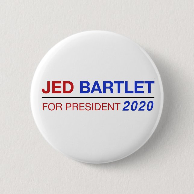 Jed Bartlet for President 2020 button (Front)