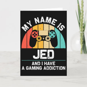 Jed Gift Name Personalised Funny Gaming Geek Birth Card