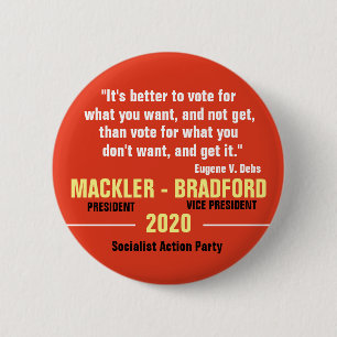 Jeff Mackler for President 2020 6 Cm Round Badge