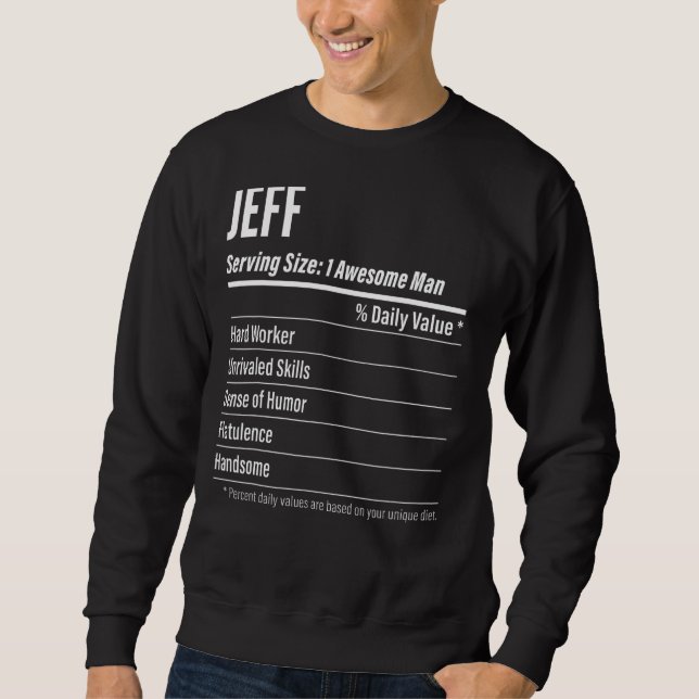 Jeff Serving Size Nutrition Label Calories Sweatshirt (Front)