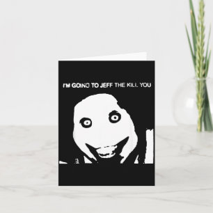 Jeff Smile Dog Creepy Dog Horror Halloween Card