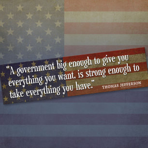 Jefferson: Beware of Big Government Bumper Sticker