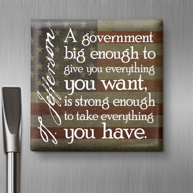Jefferson: Beware of Big Government Magnet (Magnet)