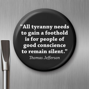 Jefferson: Do not remain silent Magnet