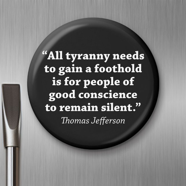 Jefferson: Do not remain silent Magnet (Magnet)