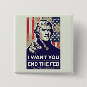Jefferson End The Fed 15 Cm Square Badge