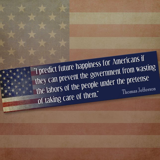 Jefferson: I predict happiness for America Bumper Sticker (Creator Uploaded)
