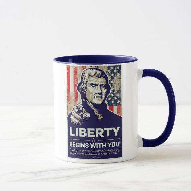 Jefferson Liberty Begins With You! Mug (Right)