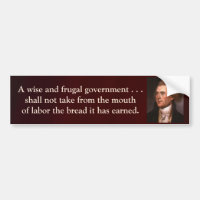 Jefferson Quote - A Wise and Frugal Government