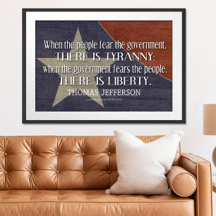 Jefferson Quote On Liberty and Tyranny Poster