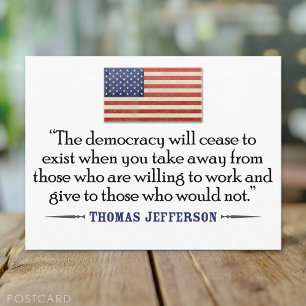 Jefferson Quote: The democracy will cease... Postcard
