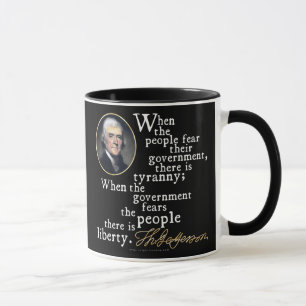 Jefferson Tyranny-Liberty Quote Mug