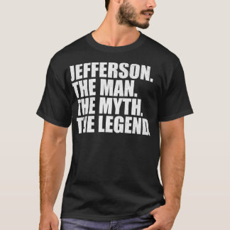JeffersonJefferson Name Jefferson given name T-Shirt