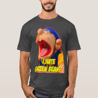 JEFFY I hate green beans gift T-Shirt
