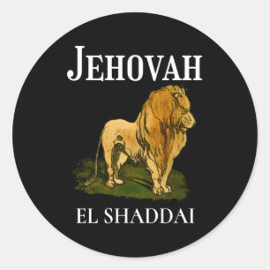 Jehovah Is El Shaddai Means The Almighty God Classic Round Sticker